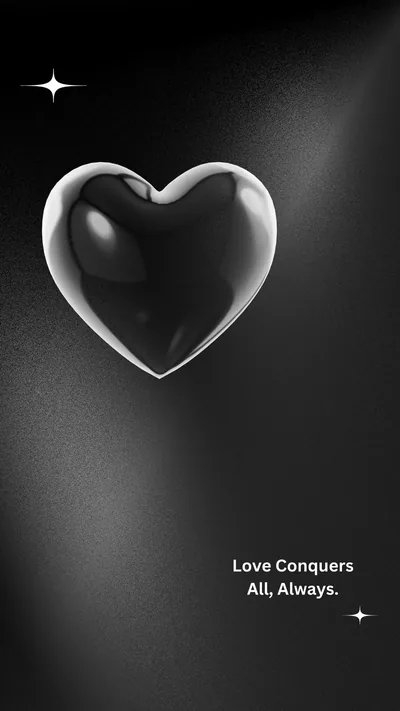 A polished black heart with a pale glass rim floats over a dark gradient, a four-point sparkle at the top left and the line Love Conquers All, Always in the lower corner.