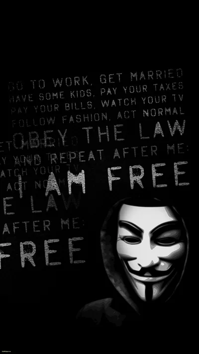 The grinning Guy Fawkes mask emerges from a black wall stencilled with OBEY THE LAW, the phrase I AM FREE printed across the middle in bold white.