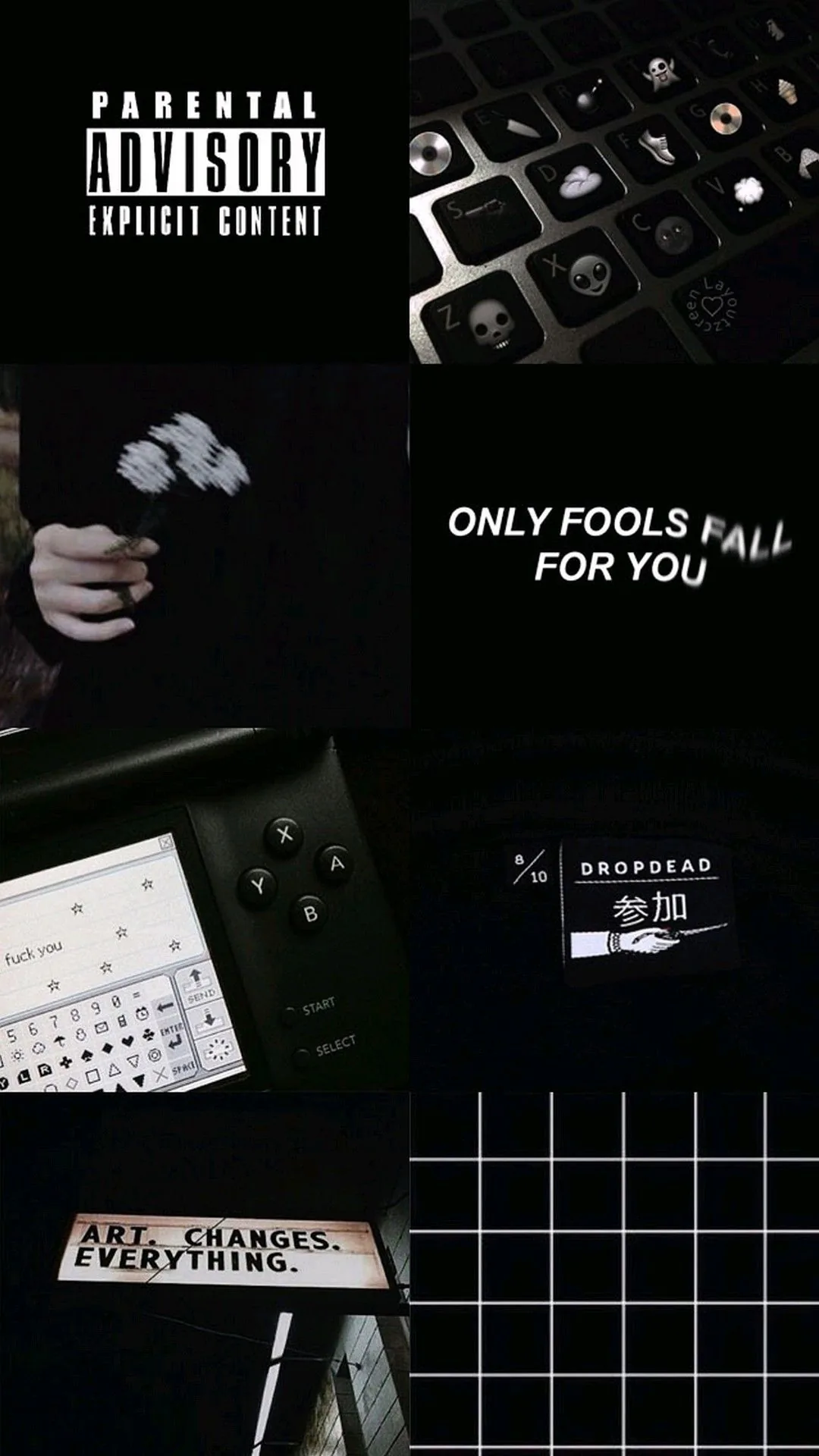 Parental advisory labels, keyboard shots and cropped type packed into a dark grid, only fools fall for you set in white across the middle.