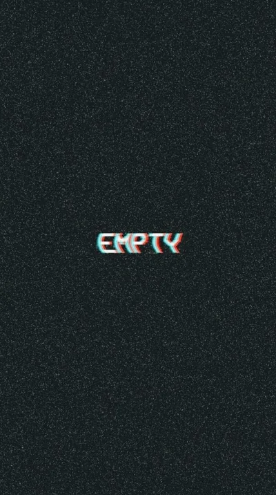 The word empty sits small at the centre of a grainy charcoal field, its letters split into red and cyan by a glitch offset.
