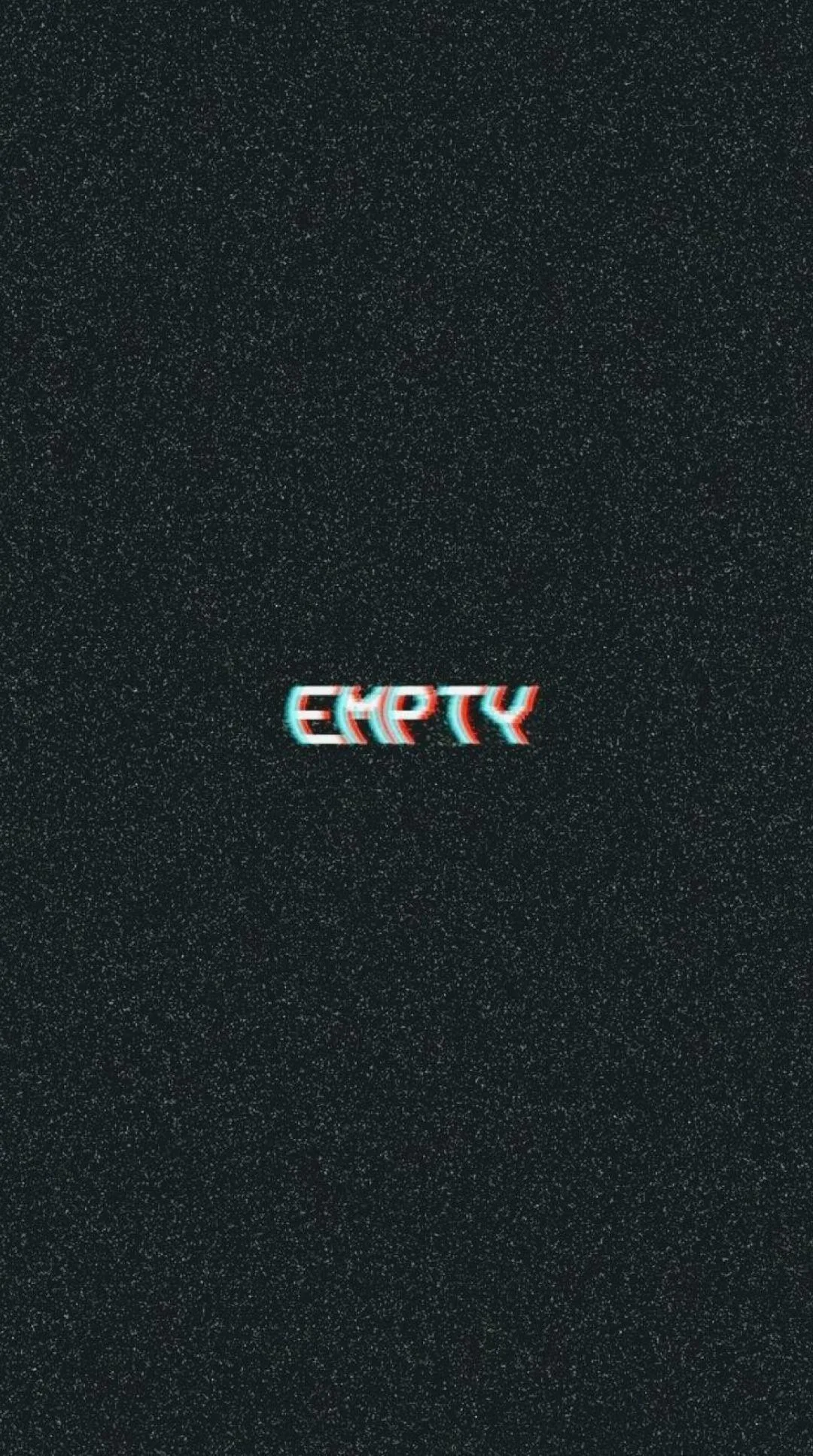 The word empty sits small at the centre of a grainy charcoal field, its letters split into red and cyan by a glitch offset.