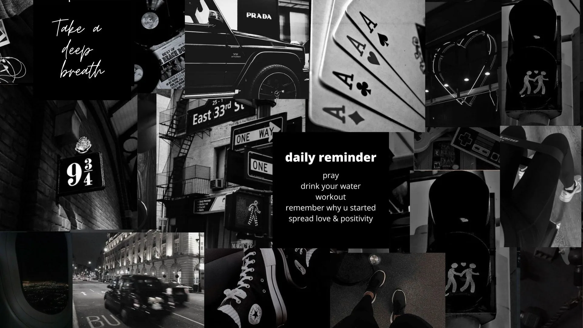 City signs, sneakers and street shots surround a small daily reminder list in the middle, everything drained to grey except the white type.